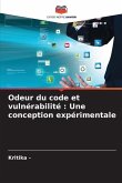 Odeur du code et vulnérabilité : Une conception expérimentale