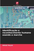 Identificação e reconhecimento humano usando a marcha