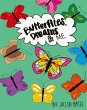 Butterflies, Dreams & Me - Bild 1