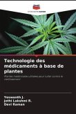 Technologie des médicaments à base de plantes