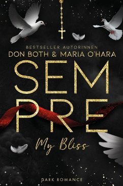 Sempre - My Bliss - Both, Don;O'Hara, Maria