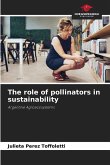 The role of pollinators in sustainability