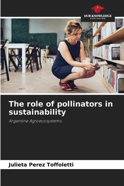 The role of pollinators in sustainability - Perez Toffoletti, Julieta