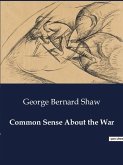 Common Sense About the War
