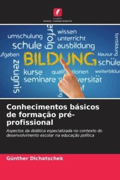 Conhecimentos básicos de formação pré-profissional - Dichatschek, Günther