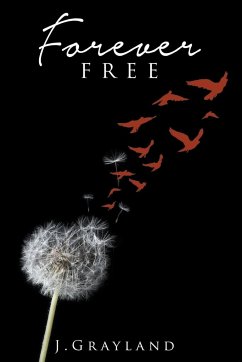 Forever Free - J. Grayland