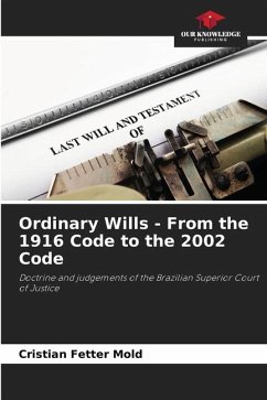 Ordinary Wills - From the 1916 Code to the 2002 Code - Fetter Mold, Cristian