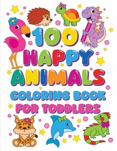 Cover 100 Happy Animals Coloring Book for Toddlers