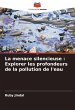 La menace silencieuse : Explorer les... - Bild 1