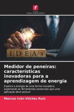 Medidor de peneiras: características inovadoras para a aprendizagem de energia - Vilchez Ruíz, Marcos Iván
