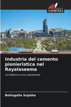 Industria del cemento pionieristica nel Rayalaseema - Sujatha, Bottugalla