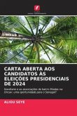 CARTA ABERTA AOS CANDIDATOS ÀS ELEIÇÕES PRESIDENCIAIS DE 2024