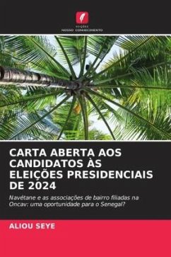 CARTA ABERTA AOS CANDIDATOS ÀS ELEIÇÕES PRESIDENCIAIS DE 2024 - SEYE, ALIOU
