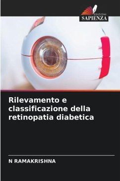 Rilevamento e classificazione della retinopatia diabetica - RAMAKRISHNA, N