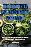 DEN KOMPLETTA MELLANÖSTERLIGA VEGETARIEN