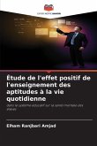 Étude de l'effet positif de l'enseignement des aptitudes à la vie quotidienne