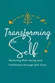 Transforming the Self