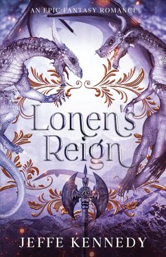 Lonen's Reign - Kennedy, Jeffe