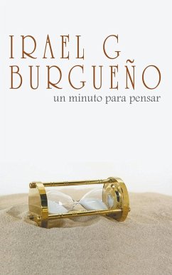 Un minuto para pensar - Burgueño, Irael G; Editores, Librerío