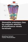 Stomatite urémique chez les patients atteints d'insuffisance rénale terminale