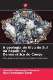 A geologia do Kivu do Sul na República Democrática do Congo