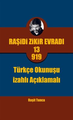 Ra¿idi Zikir Evrad¿ PRO13.919 Türkçe Okunu¿u - Tunca, Rasit