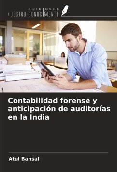 Contabilidad forense y anticipación de auditorías en la India - Bansal, Atul Contabilidad forense y anticipación de auditorías en la India - Bansal, Atul