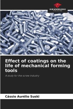 Effect of coatings on the life of mechanical forming tools - Suski, Cássio Aurélio