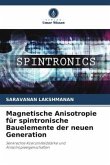 Magnetische Anisotropie für spintronische Bauelemente der neuen Generation