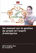 Un manuel sur la gestion de projet et... - Bild 1