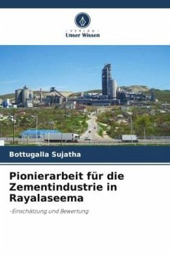 Pionierarbeit für die Zementindustrie in Rayalaseema - Sujatha, Bottugalla