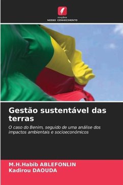 Gestão sustentável das terras - ABLEFONLIN, M.H.Habib;DAOUDA, Kadirou