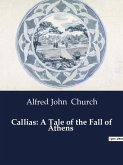 Callias: A Tale of the Fall of Athens