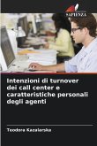 Intenzioni di turnover dei call center e caratteristiche personali degli agenti