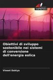Obiettivi di sviluppo sostenibile nei sistemi di conversione dell'energia eolica