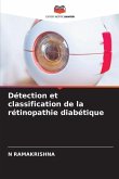 Détection et classification de la rétinopathie diabétique