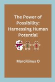The Power of Possibility