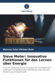 Sieve Meter: Innovative Funktionen für das Lernen über Energie