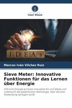 Sieve Meter: Innovative Funktionen für das Lernen über Energie - Vilchez Ruíz, Marcos Iván