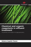 Chemical and organic coagulants in effluent treatment