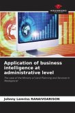 Application of business intelligence at administrative level
