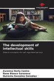 The development of intellectual skills