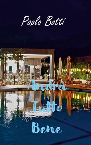 Andrà Tutto Bene Andrà Tutto Bene