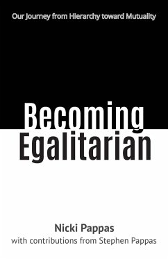 Becoming Egalitarian - Pappas, Nicki