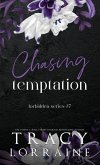 Chasing Temptation