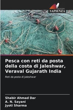 Pesca con reti da posta della costa di Jaleshwar, Veraval Gujarath India - Dar, Shabir Ahmad;Sayani, A. N.;Sharma, Jyoti