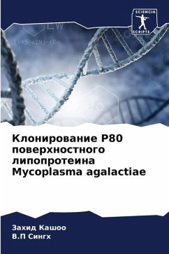 Klonirowanie P80 powerhnostnogo lipoproteina Mycoplasma agalactiae - Kashoo, Zahid;Singh, V.P