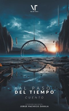 Al paso del Tiempo - Editores, Librerío; Tinta, Voz de; Zavala, Jorge Pacheco