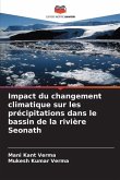 Impact du changement climatique sur les précipitations dans le bassin de la rivière Seonath