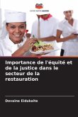 Importance de l'équité et de la justice dans le secteur de la restauration